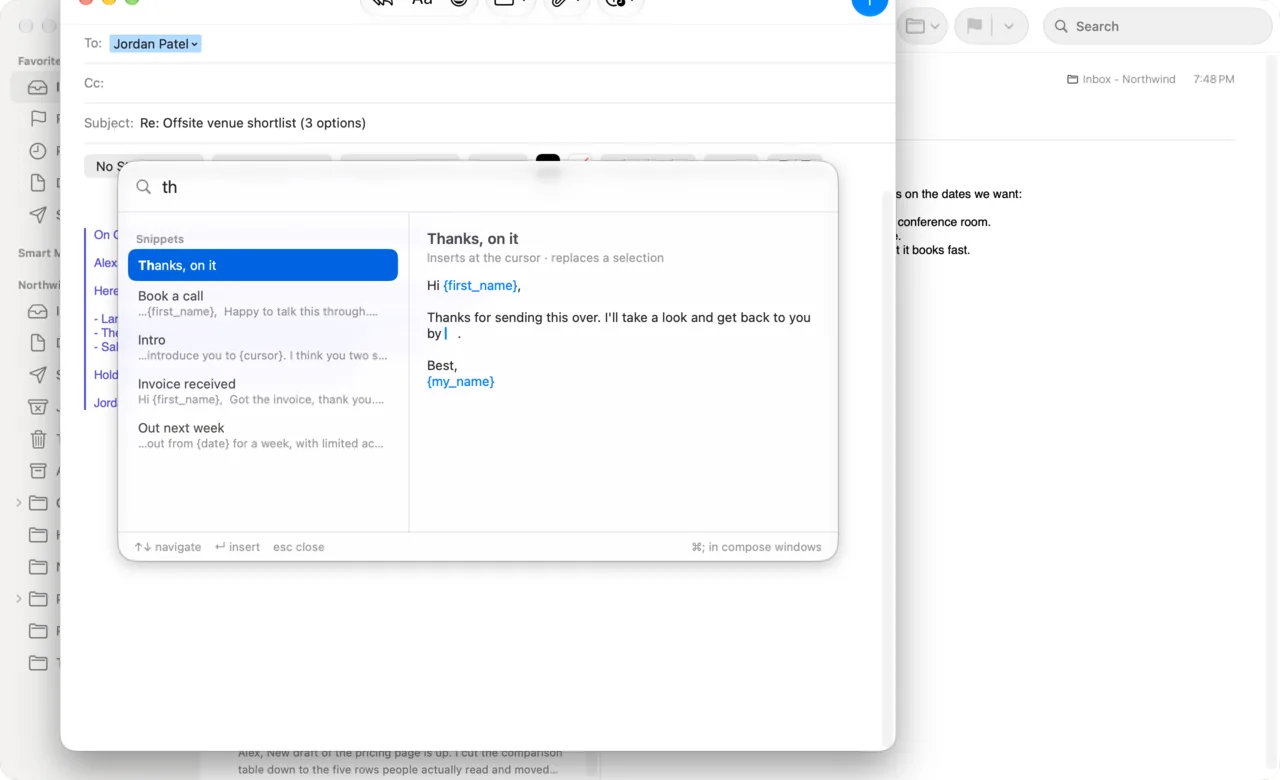 The snippet picker inside a reply, previewing Thanks, on it